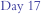 Day 17
